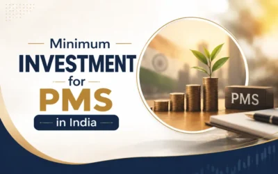 Minimum Investment for PMS in India: SEBI Rules Explained